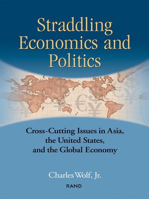 cover image of Straddling Economics and Politics